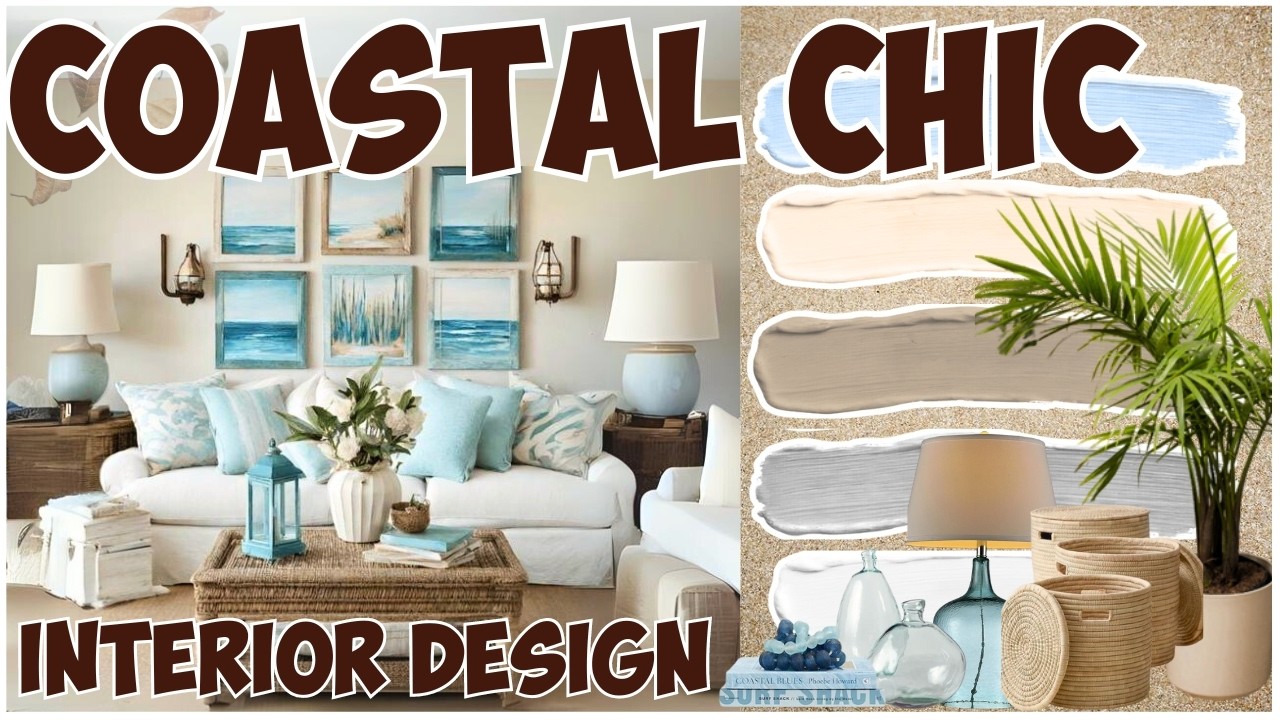 Breathe FRESH STYLE Into Your Home with COASTAL CHIC Design