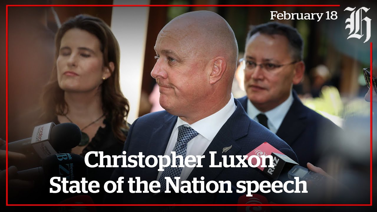 Christopher Luxon State of the Nation speech