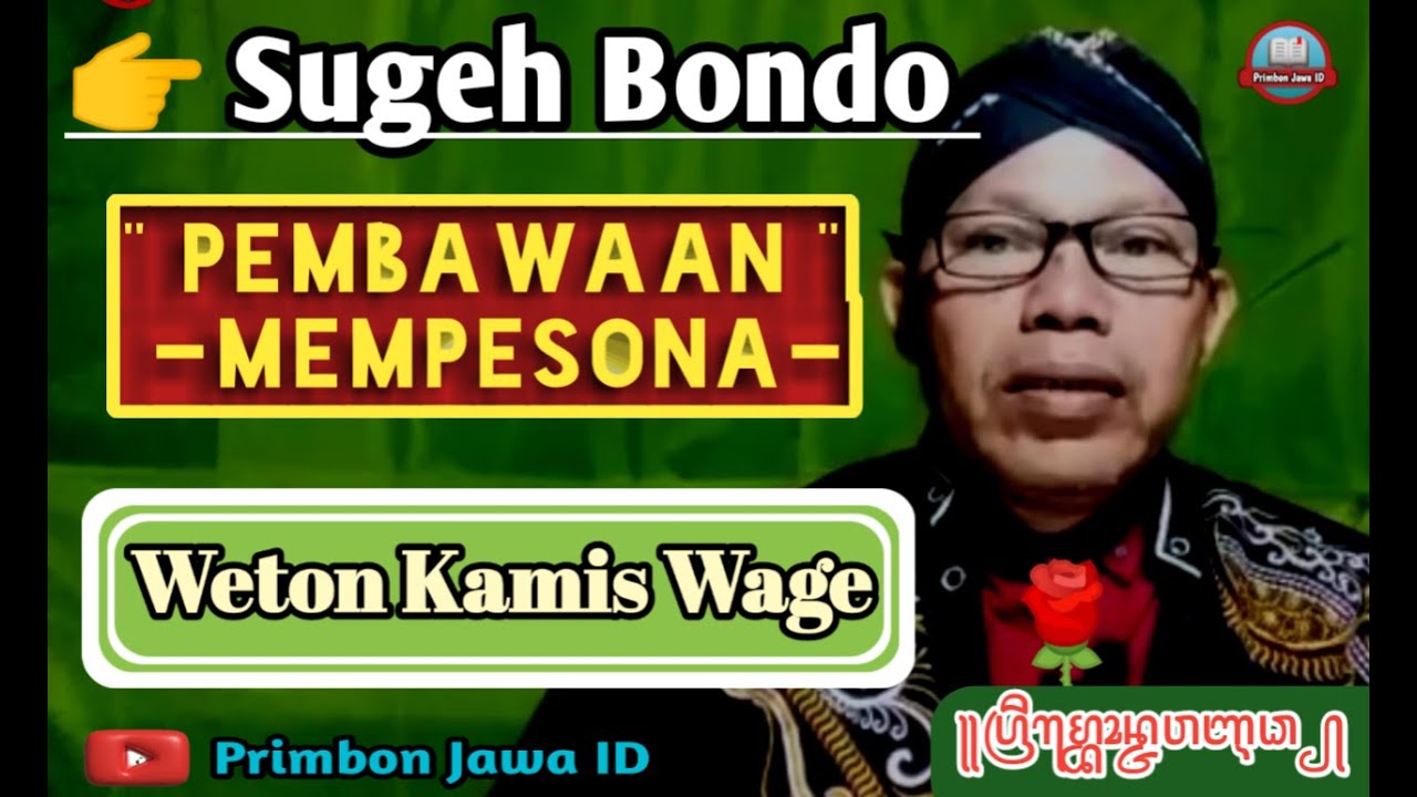 Weton Kamis Wage menurut primbon jawa | Keistimewaan weton kamis wage