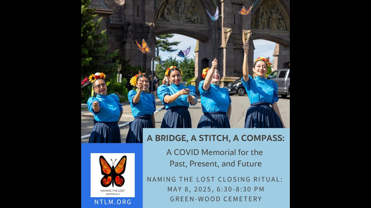 A Bridge, A Stitch, A Compass: A COVID Memorial For the Past, Present, and Future