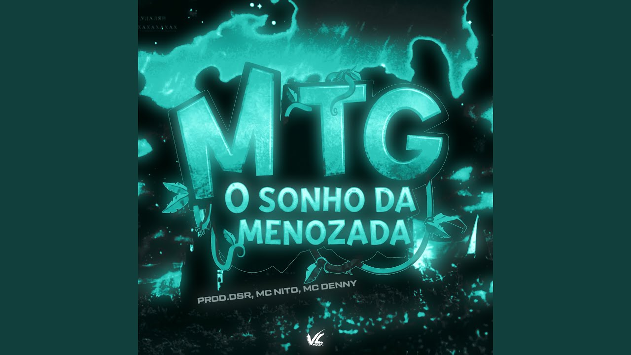 MTG - O Sonho da Menozada