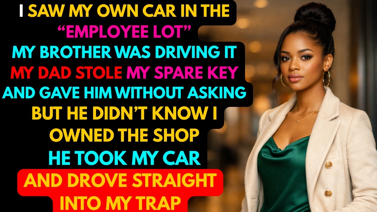Dad Gave My Car to My Brother Without Asking—Then I Fired Him