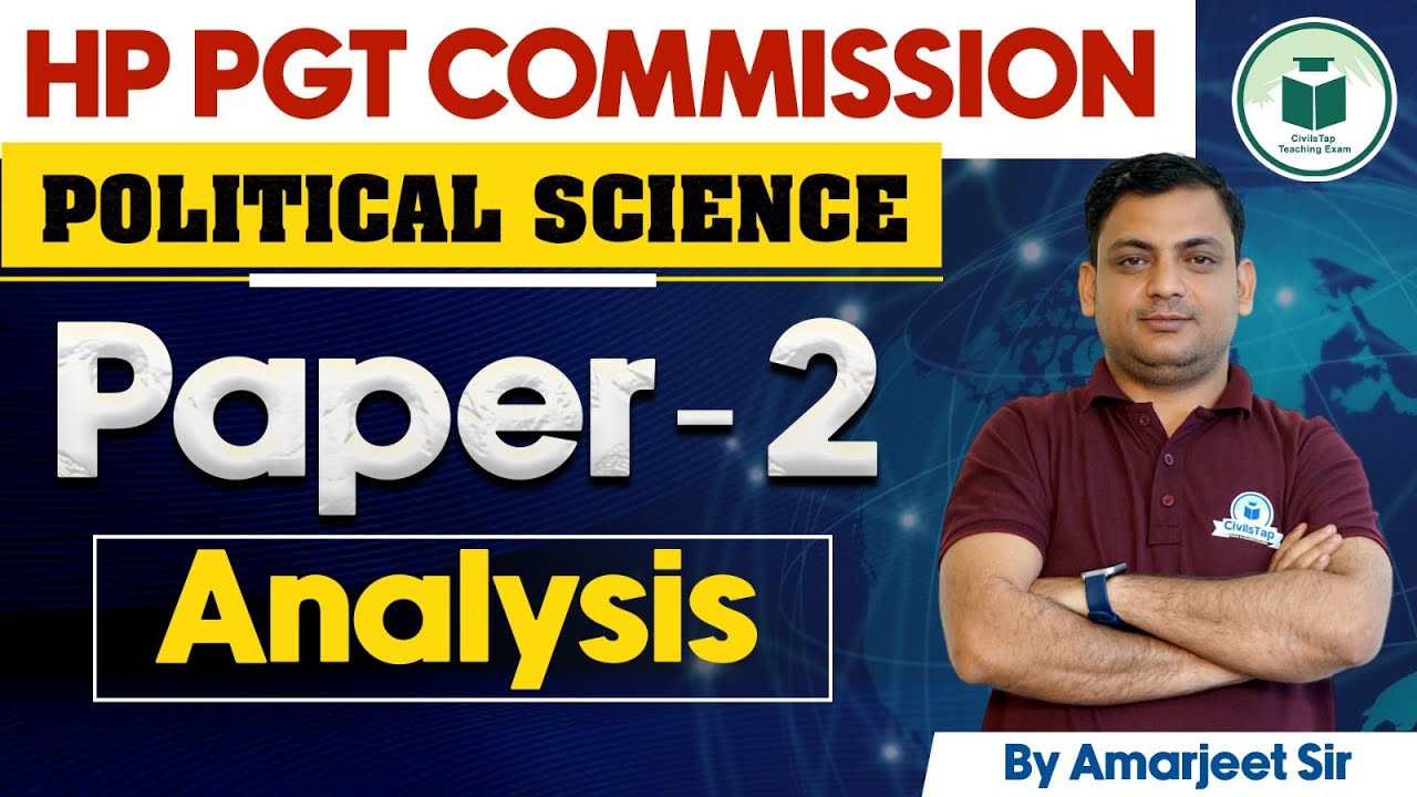 HP PGT Commission 2024 Political Science - Paper 2 | Complete Question Paper Discussion HP PGT 2024