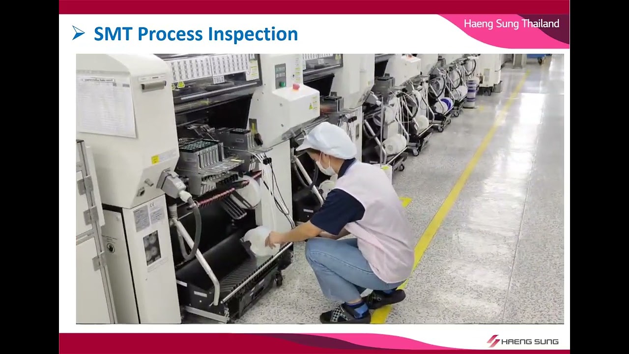 PCBA HAENGSUNG THAILAND PRODUCTION PROCESS