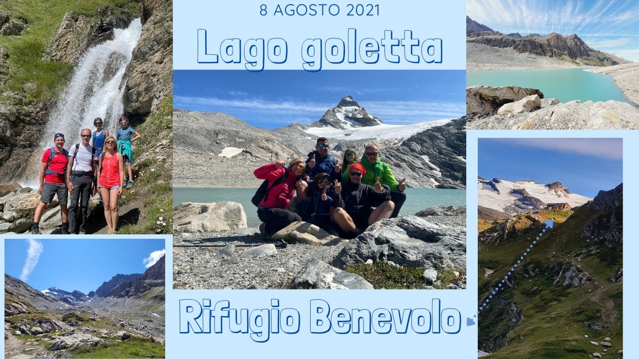 Rifugio Benevolo e lago Goletta