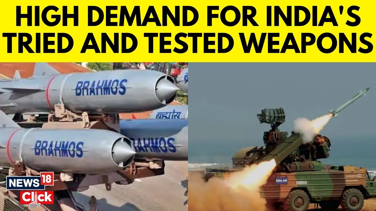 BrahMos to Akash, India&rsquo;s Battlefield Proven Weapons Spark Global Export Buzz | Atmanirbhar | N18G