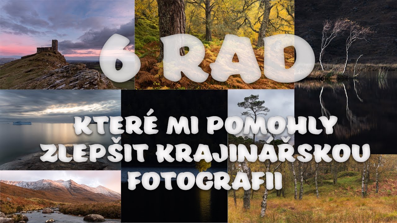 Jak zlepšit krajinářskou fotografii
