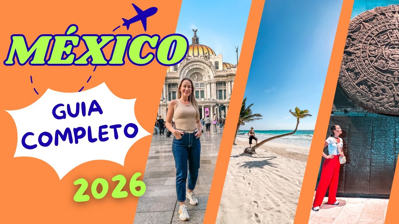 MÉXICO 2026: SEU PLANEJAMENTO COMEÇA NESSE VÍDEO! 🇲🇽