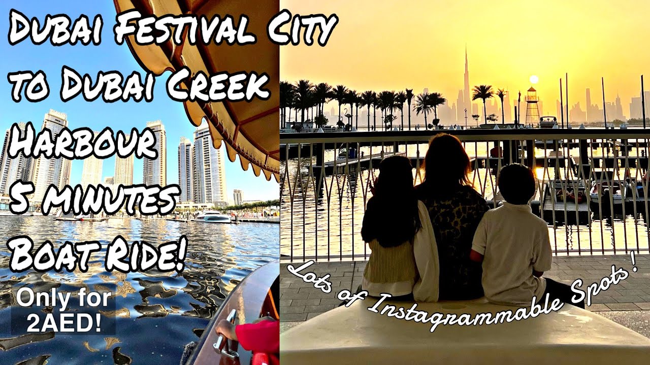 DUBAI FESTIVAL CITY TO DUBAI CREEK HARBOUR 5 MINUTES BOAT RIDE | Catlea Vlogs