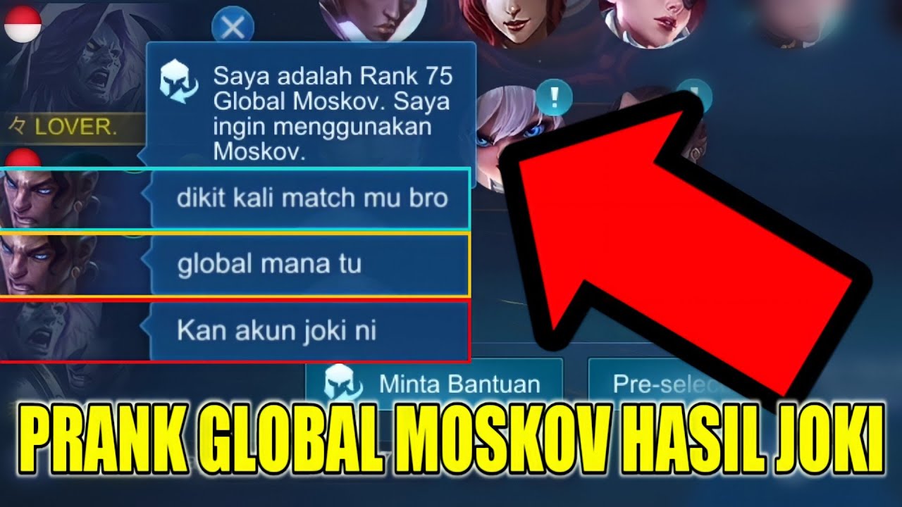 PRANK TOP GLOBAL MOSKOV HASIL JOKIAN, TIM JADI GK NIAT MAIN WKWK - MOBILE LEGENDS