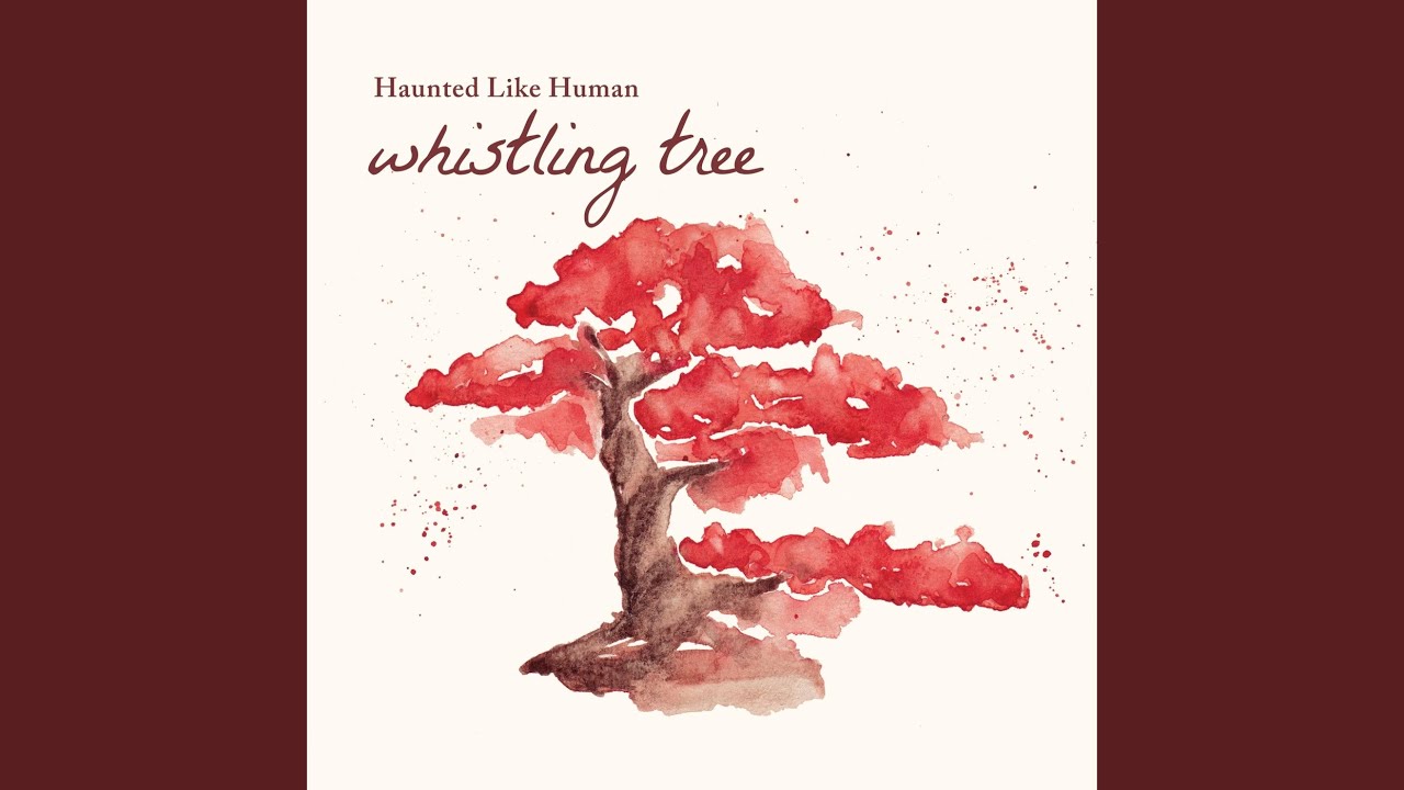 Whistling Tree