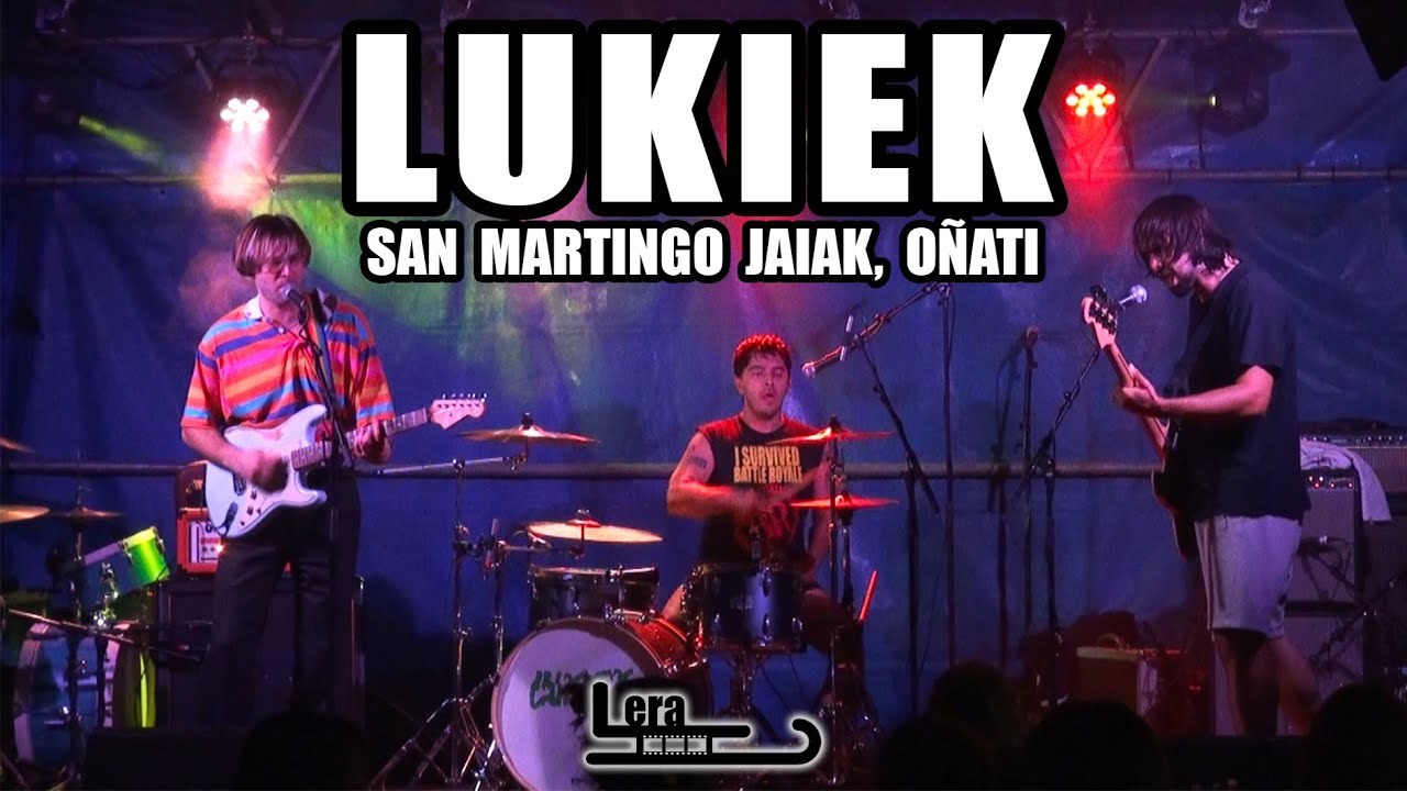 LUKIEK - San Martingo jaiak, Oñati - 2021/IX/18