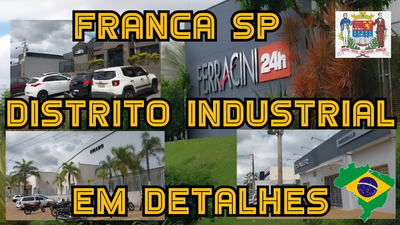 Franca SP - Distrito Industrial - Empresas de Franca - Indústria Franca