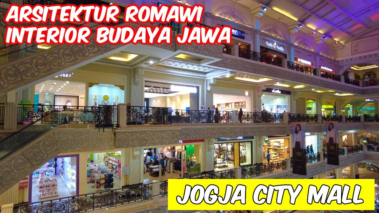 Yuk Jalan Jalan Ke JOGJA CITY MALL Yang Dirancang Dengan Arsitektur ROMAWI