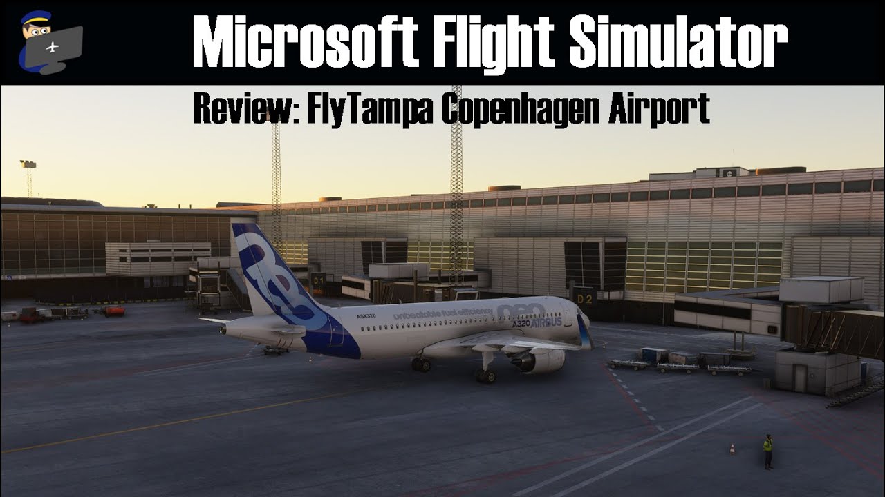 MSFS 2020 | ОБЗОР: Аэропорт FlyTampa в Копенгагене для Microsoft Flight Simulator 2020