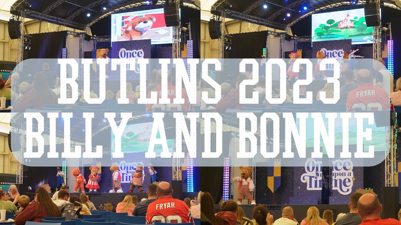 Butlins Minehead 2023 - Billy & Bonnie In Once Upon A Time (full show)