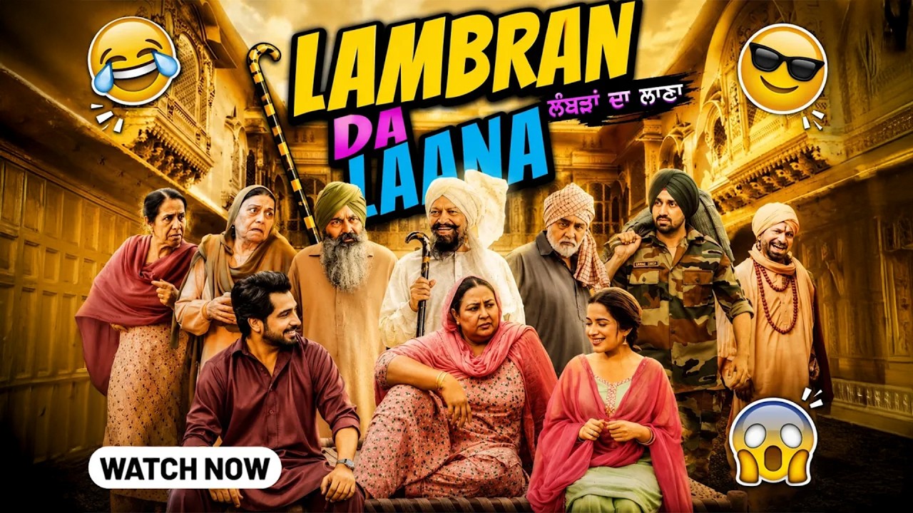 Lambran Da Laana Full Movie 🎬 | Babbal Rai & Sara Gurpal | New Punjabi Comedy Movie 😂 | HD Full Film