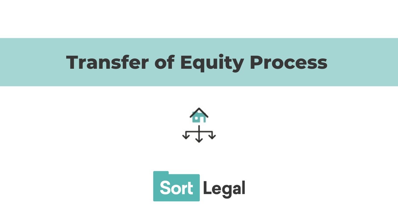 Transfer of Equity Conveyancing Process