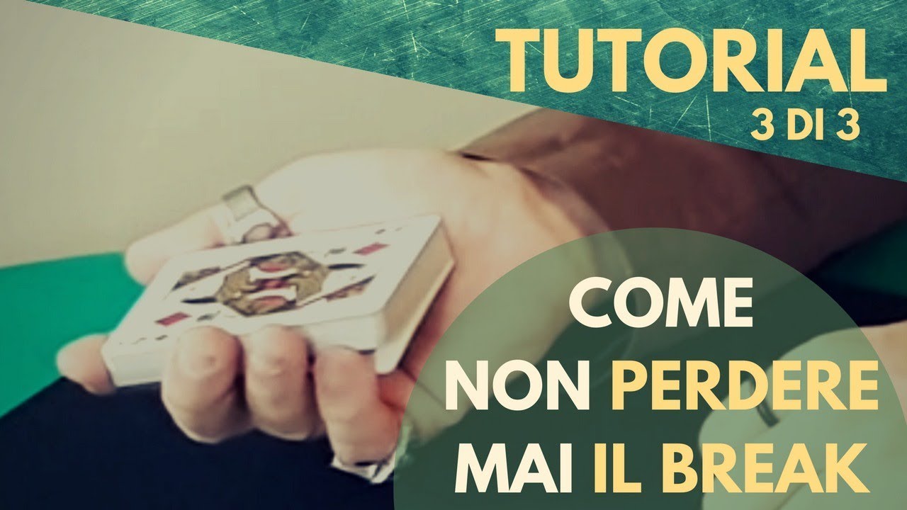 TUTORIAL: COME NON PERDERE MAI IL BREAK! // 3° DI 3 VIDEO