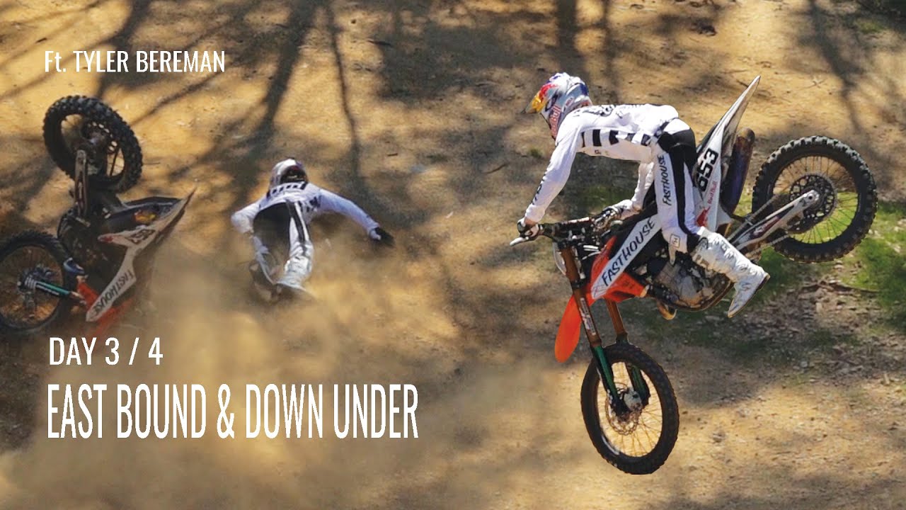 East Bound & Down Under - Ft. Tyler Bereman - Day 3 / 4
