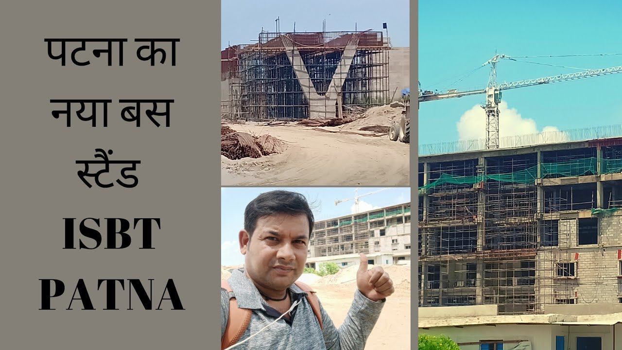 New Bus Stand of Patna | ISBT