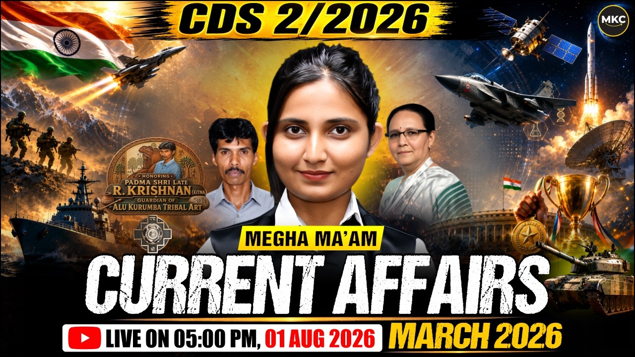 CDS 02/2026 CURRENT AFFAIRS Marathon | MARCH Month complete | CDS GS PREPARATION | #cds2026
