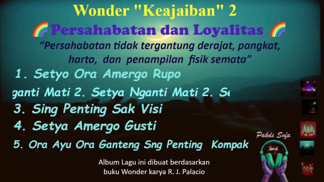 Wonder  Keajaiban  2 | Persahabatan Tidak Melihat Pangkat, Jabatan, Kekayaan dan Penampilan Fisik