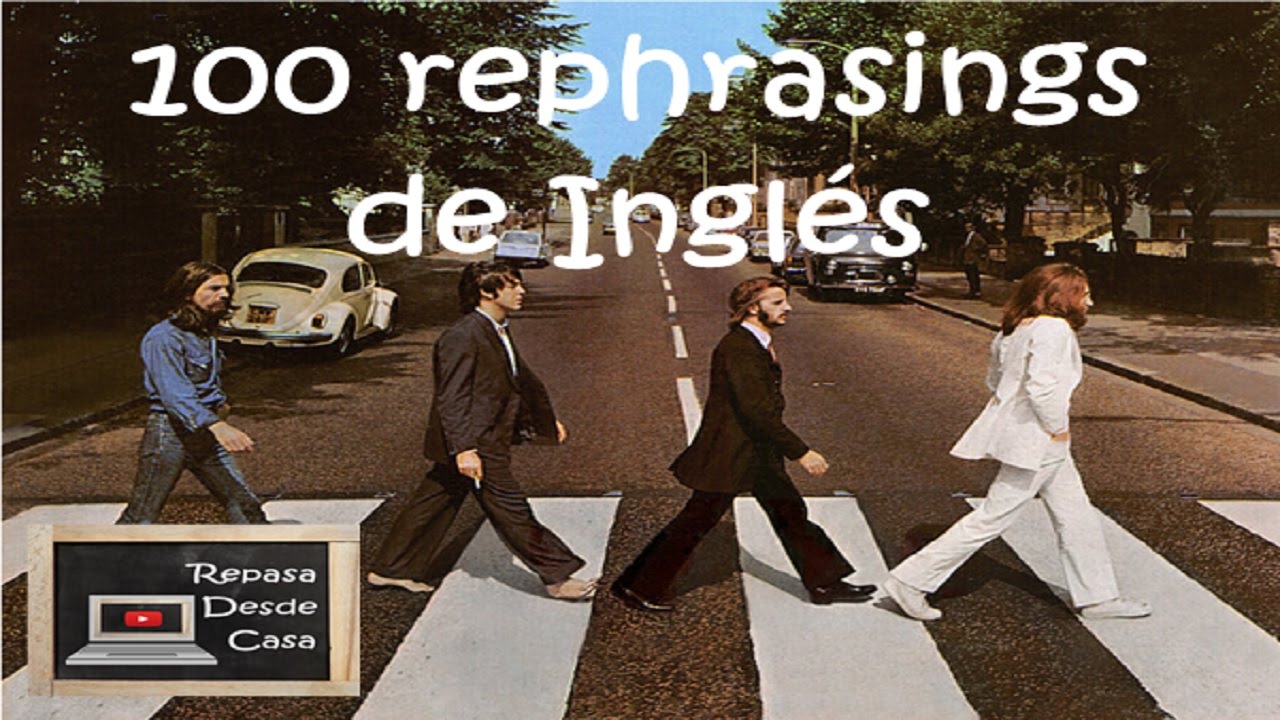 [INGLÉS] 100 rephrasings para Selectividad-PAU (MIX)