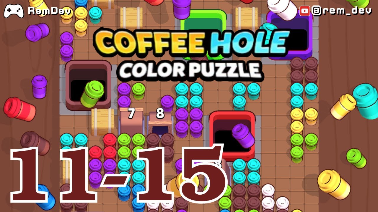 Coffee Hole Color Puzzle (Quacking Hole) Game – Levels 11–15 Full Gameplay