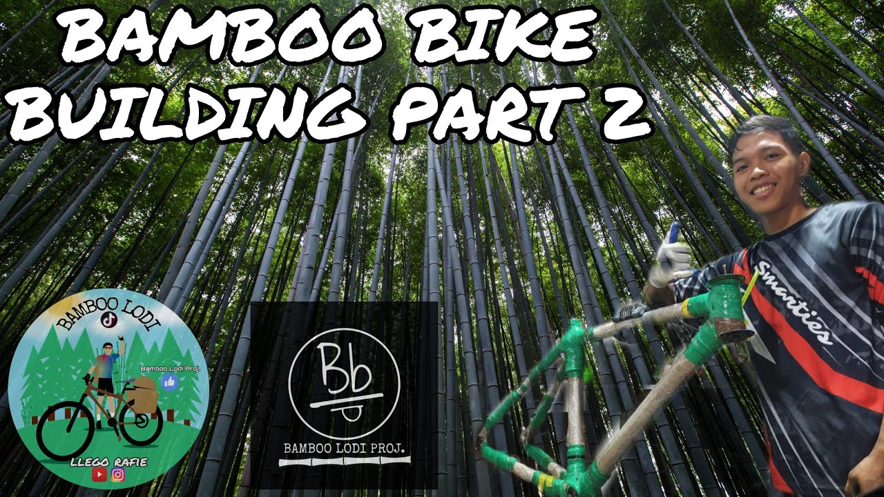 Bamboo bike Building part 2 by Bamboo Lodi Proj.