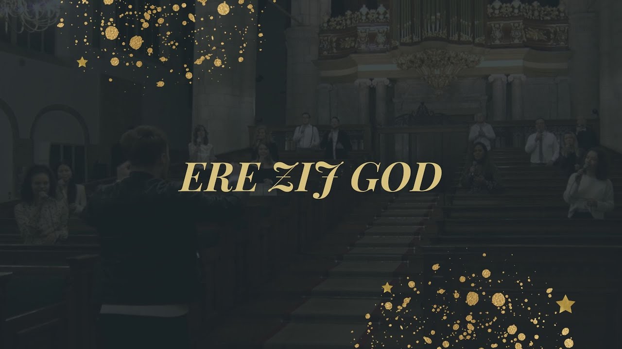 Ere Zij God | in de Sint-Janskerk Gouda | GODcentre Gouda