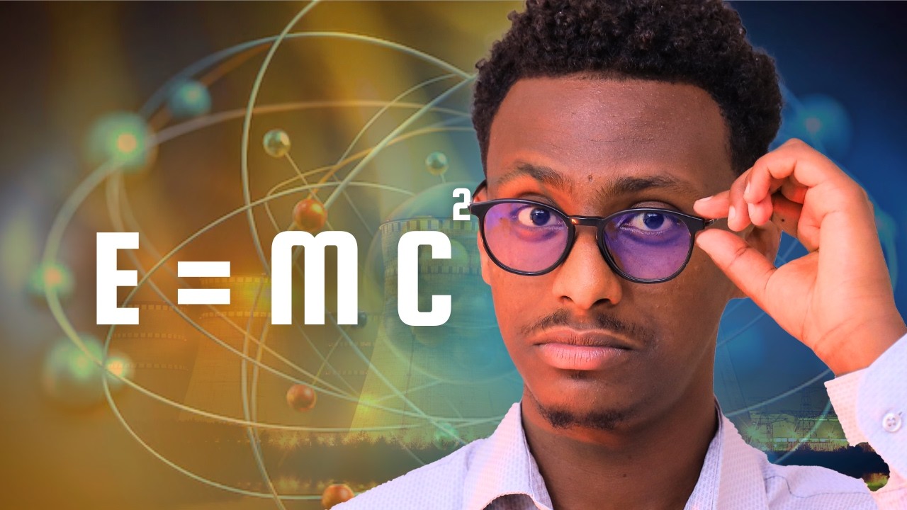 ታዋቂው E=mc2 ምንድን ነው? || Nuclear Energy, Atomic Bomb || Physics እንደዚህ ቀሎ አያውቅም!