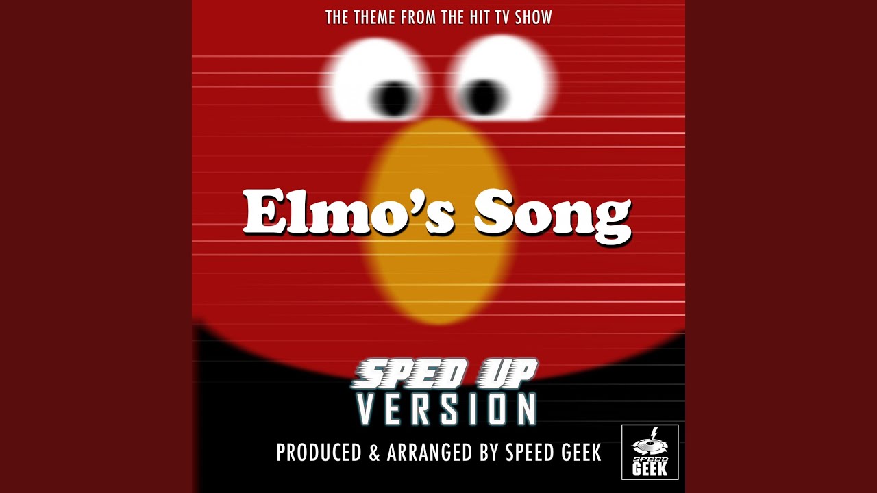 Elmo's Song (From 
