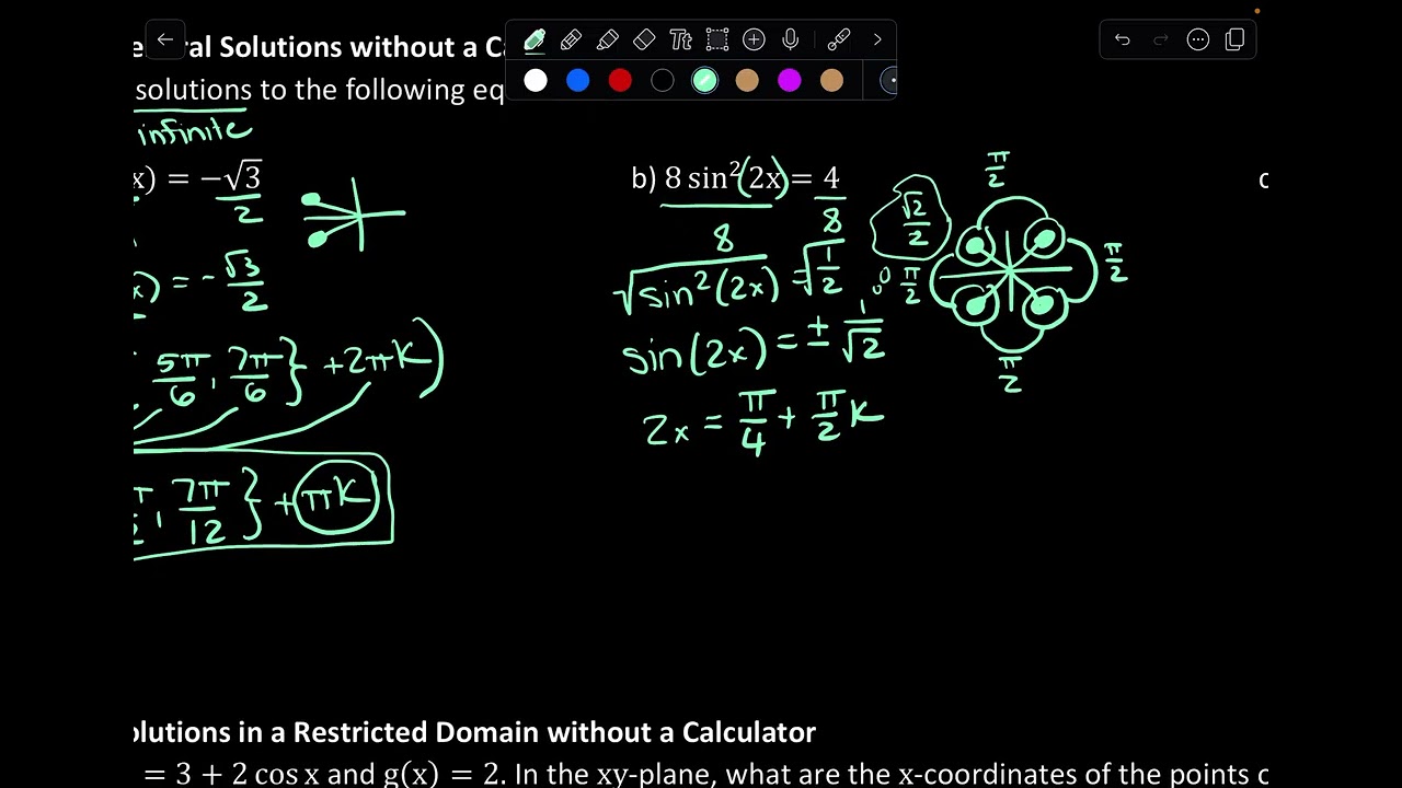 Unit 15: Trig Solving - Non-Calculator General Solutions