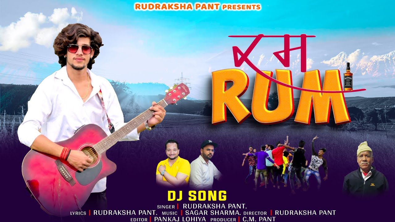 RUM II NEW LATEST KUMAONI DJ SONG 2025 II RUDRAKSHA PANT II C.M PANT II SAGAR SHARMA II