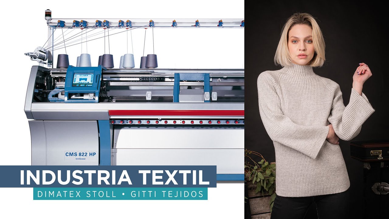Industria Textil  Inversion en tecnología STOLL CMS 822 HP  Fábrica textil Gitti Tejidos
