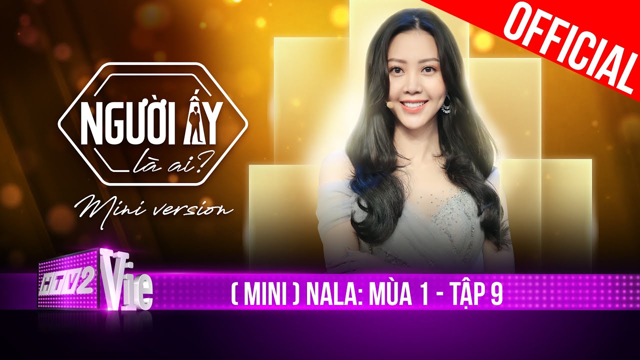(Mini) NALA: Xin lỗi! Ta gặp nhau là đúng nhưng lại trách đã sai thời điểm | Mùa 1 - Tập 9