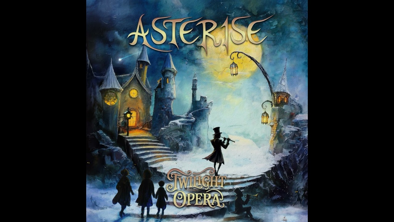 Asterise - Twilight Opera (Full EP)