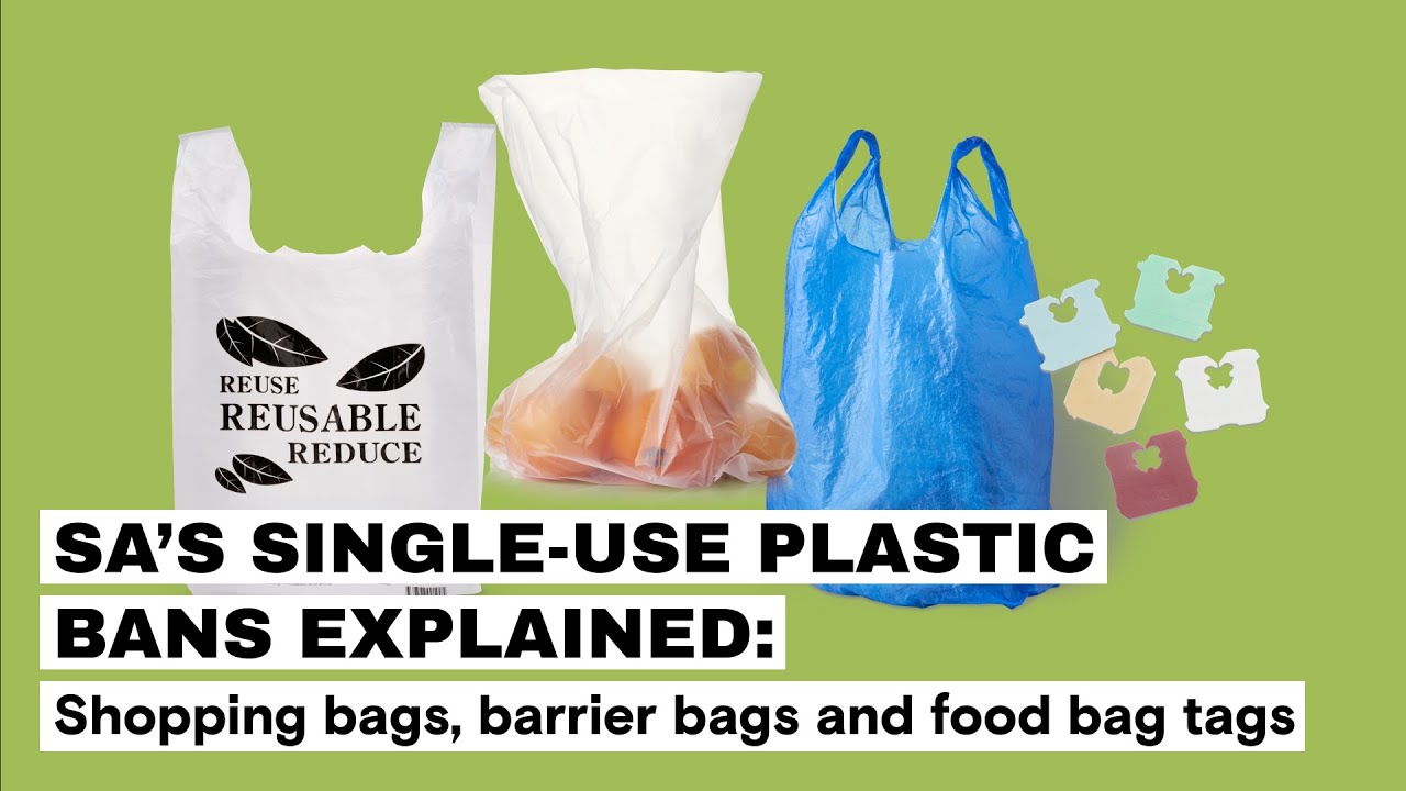 SA's single-use plastic bans explained: Shopping bags, barrier bags and food bag tags