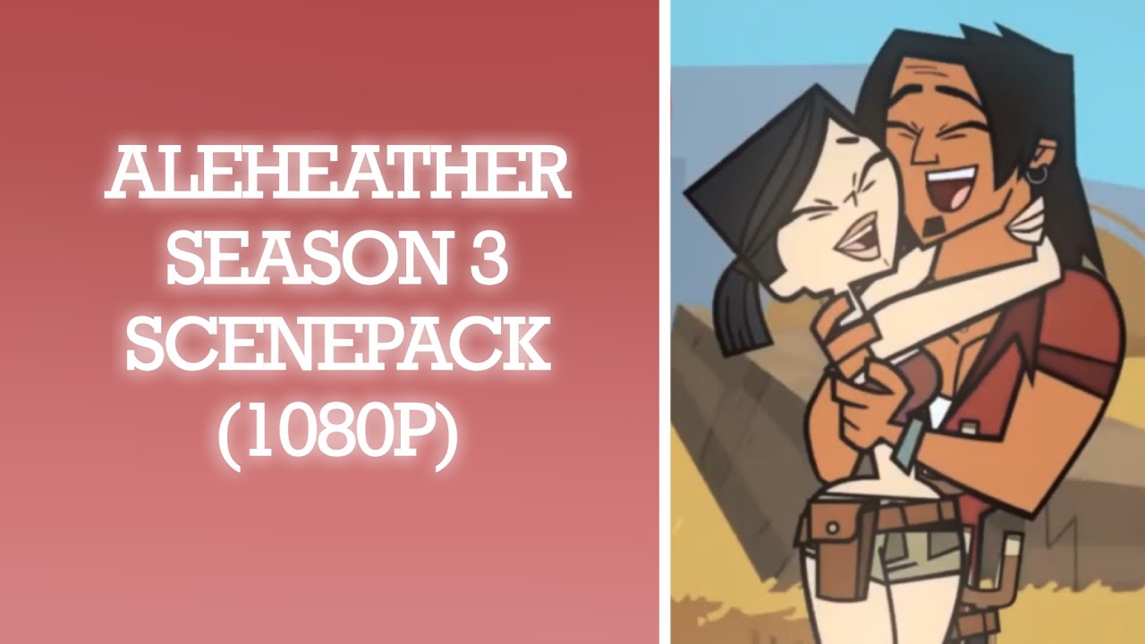 Aleheather (S3) Scenepack! (1080ps without watermark!)