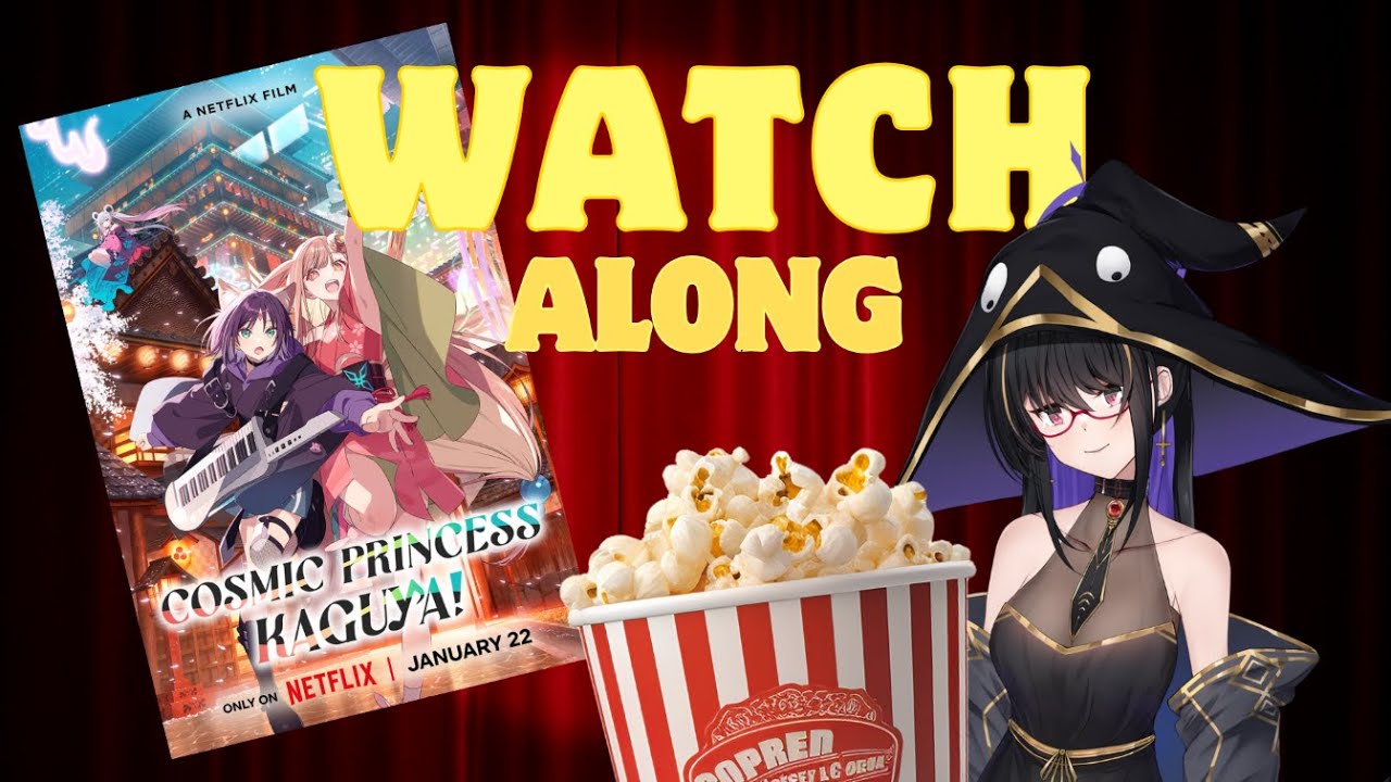 WATCH ALONG - Cosmic Princess Kaguya! กับ คาไม!!!!