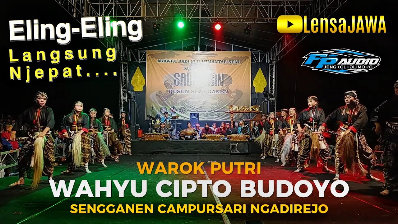 PERDANA !!! WAROK PUTRI - WCB WAHYU CIPTO BUDOYO - SENGGANEN CAMPURSARI NGADIREJO TEMANGGUNG