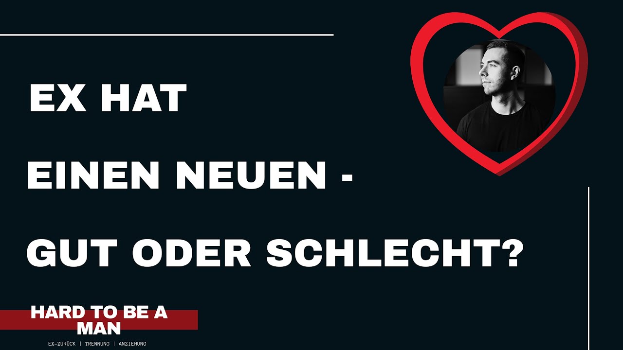 Ex hat jemanden Neues (Rebound) - Gut oder schlecht für Ex-zurück?
