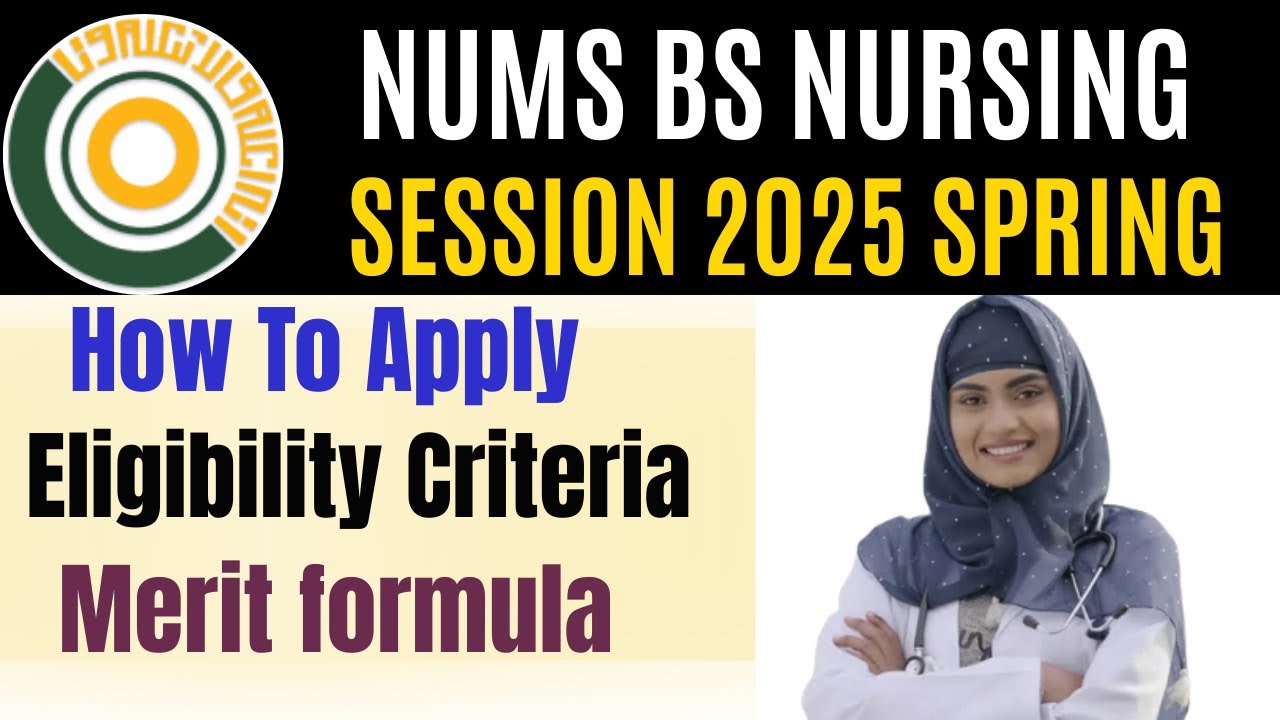 How to apply Nums bs nursing program 2025-2026 || merit formula ||  Nums Bs nursing program || 
