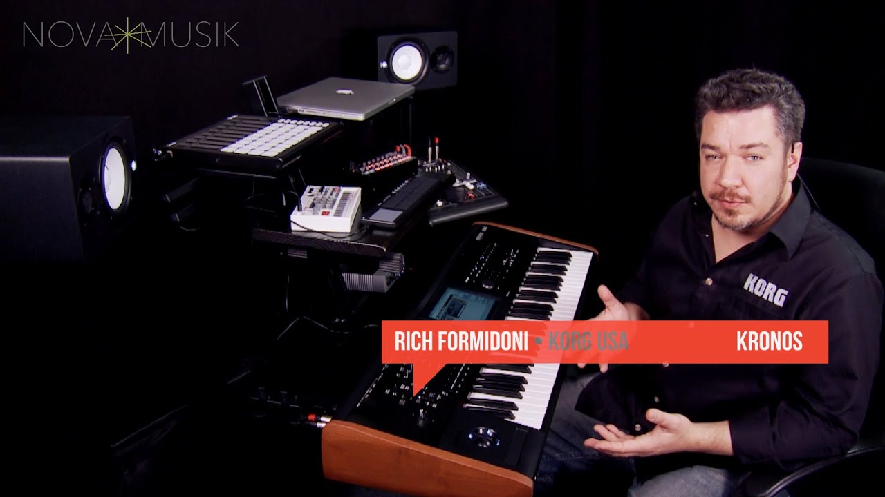 Nova Musik - Korg KRONOS Music Workstation with Rich Formidoni
