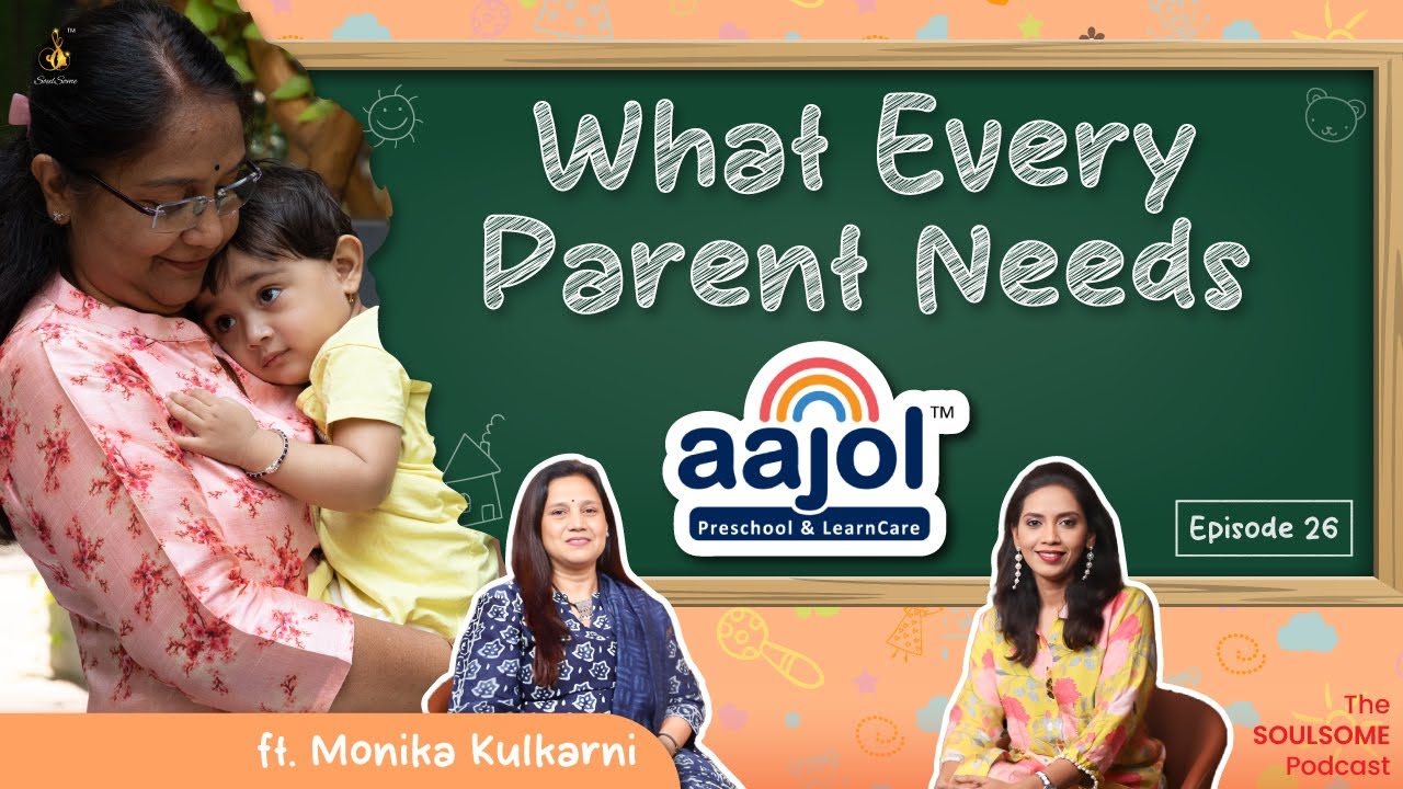How Aajol Preschool Became a Brand | Parenting Tips, Daycare, Child Development, Infant Care & More