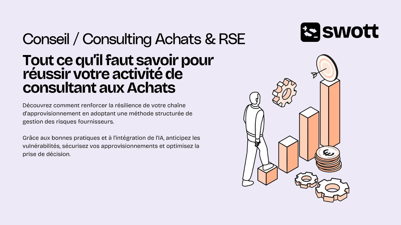 [ WEBINAIRE ] Tout ce qu'il faut savoir pour réussir votre activité de Consultant aux Achats