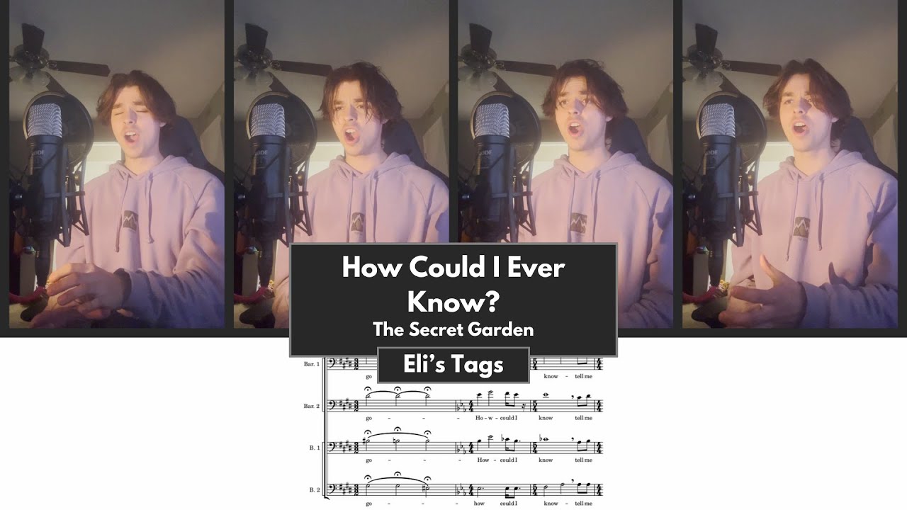 How Could I Ever Know? (From The Secret Garden)