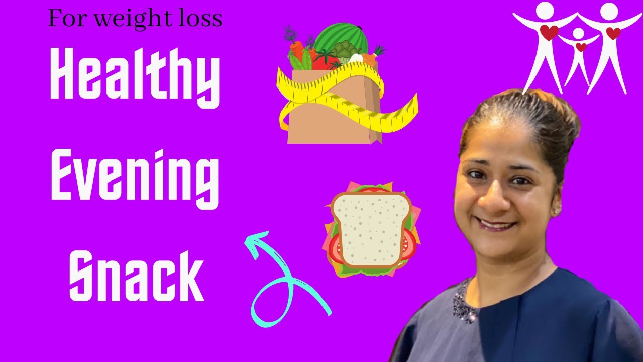Healthy evening snack for weight watchers | Dietitian Rupali Mahajan