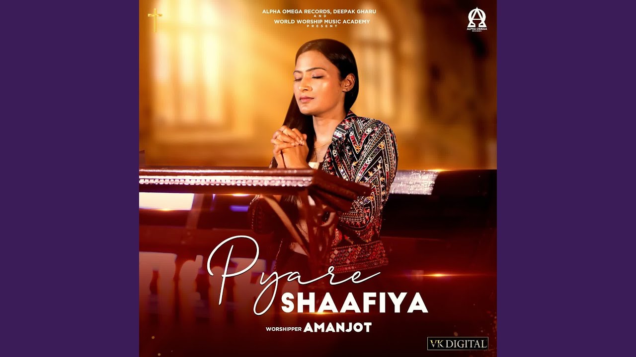 Pyare Shaafiya